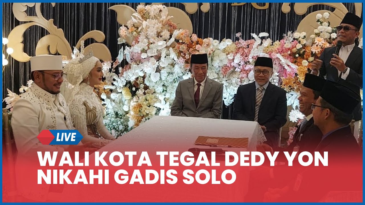 🔵 Wali Kota Tegal Dedy Yon Nikahi Gadis di Solo, Jokowi dan Zulhas Jadi Saksi