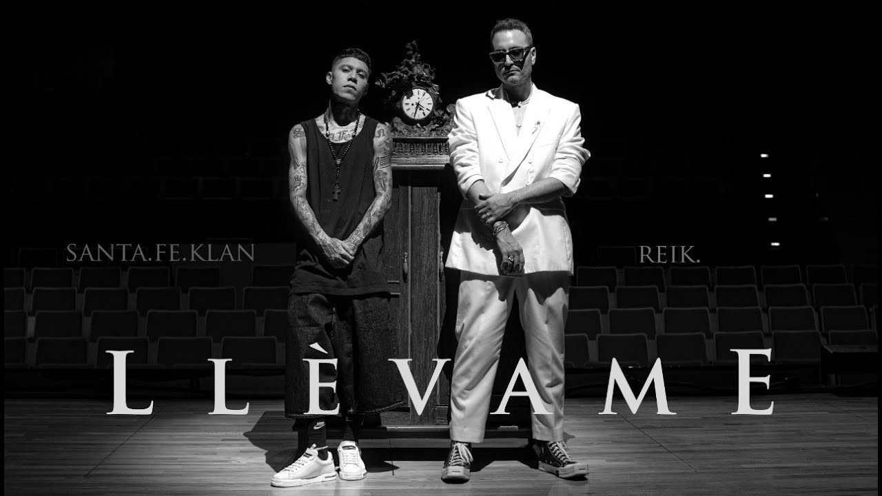 Santa Fe Klan, Reik - Ll&eacute;vame (Video Oficial)