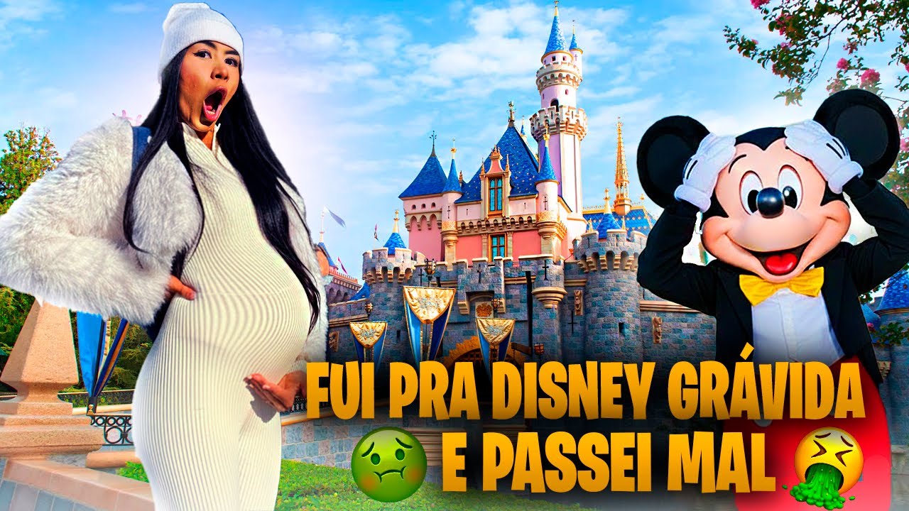 FUI PRA DISNEY GRÁVIDA E PASSEI MAL*vomitei tudo 