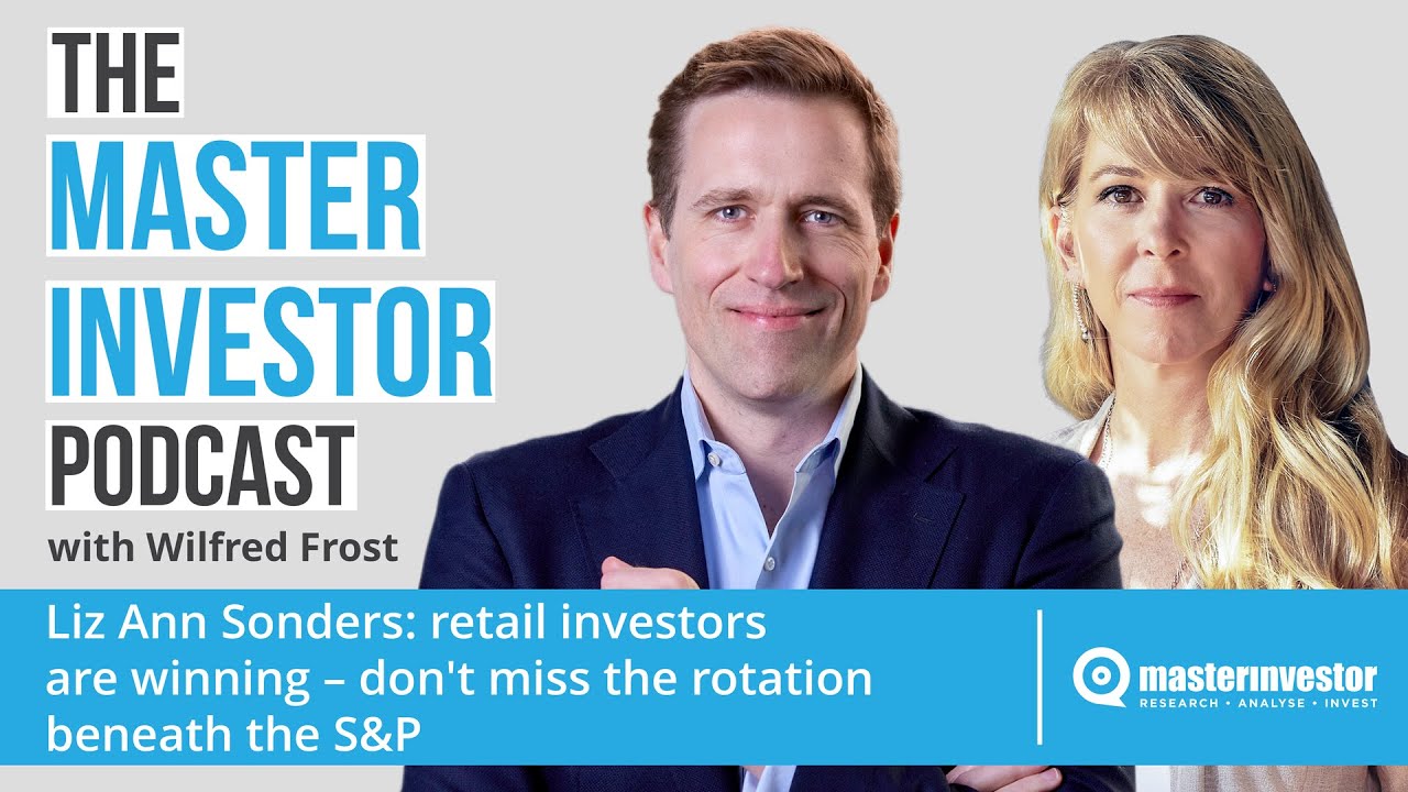 Liz Ann Sonders: Retail Investors Are Winning - Don’t Miss the Rotation Beneath the S&P