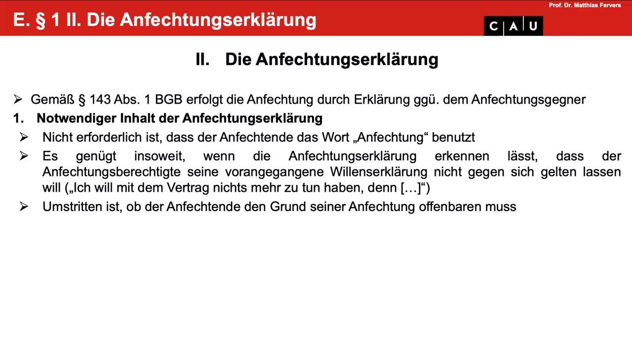 BGB AT – Folge 11 (Anfechtung: Anfechtungserklärung, Anfechtungsfrist, Rechtsfolgen)