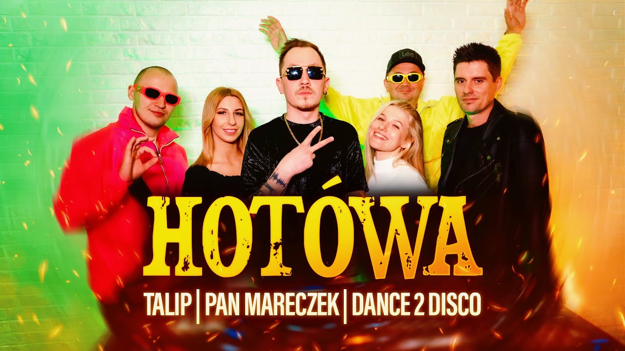 Talip, Pan Mareczek & Dance 2 Disco - HOT&Oacute;WA (Oficjalny teledysk) | Nowość 2025