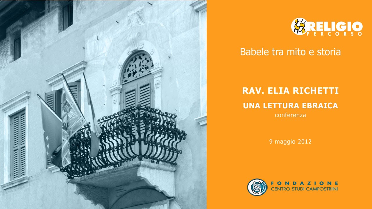 Rav. Elia Richetti - Una lettura ebraica, 09/05/2012