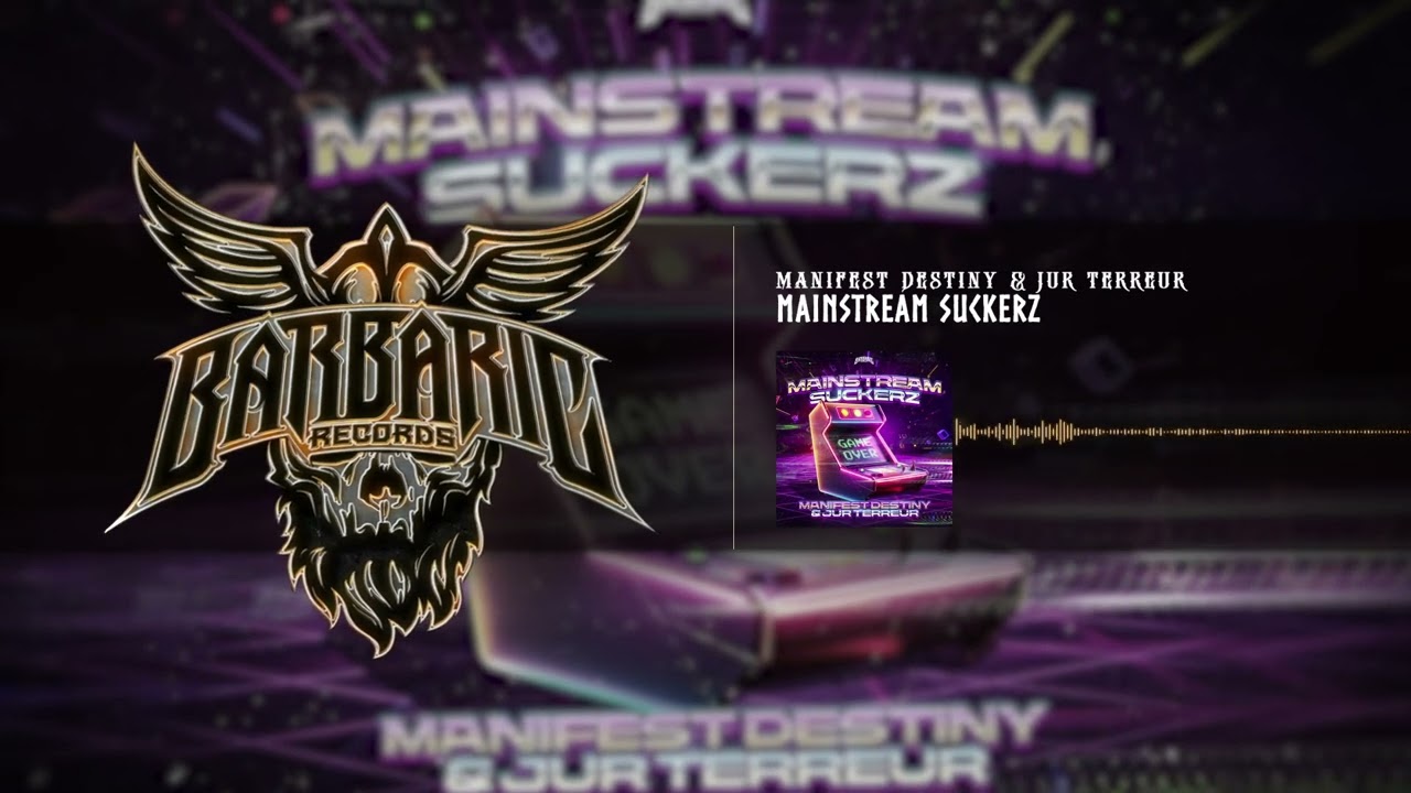 Manifest Destiny & Jur Terreur - Mainstream Suckerz