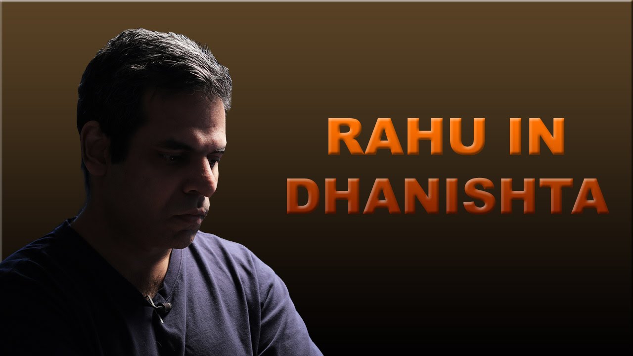 Rahu in Dhanishta Nakshatra in Vedic Astrology