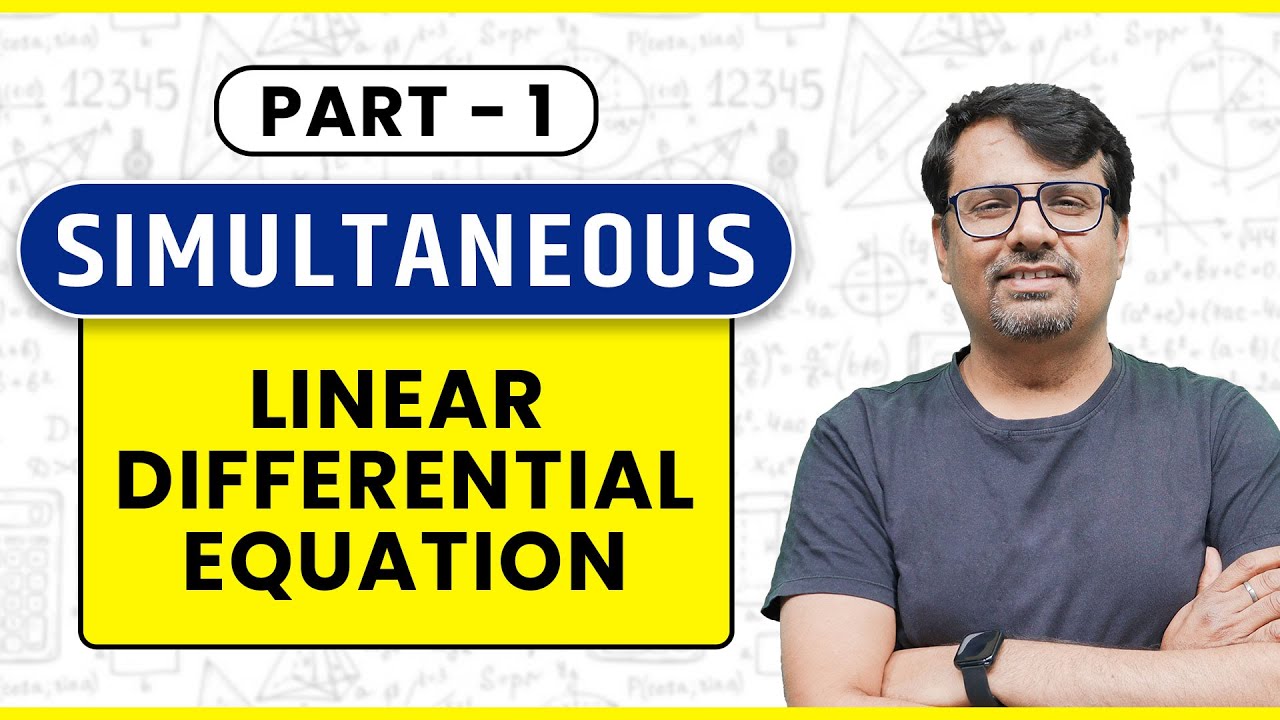 Differential Equation | Simultaneous Linear Differential Equation