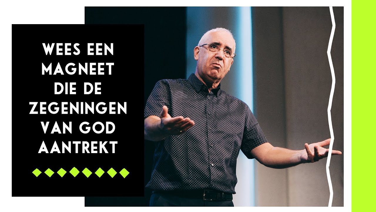 Wees een magneet die de zegeningen van God aantrekt | David Maasbach