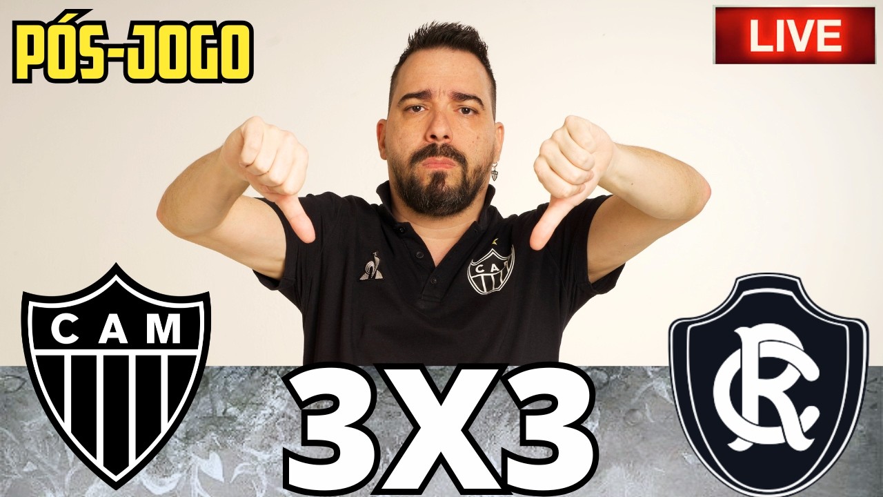 🛑 PÓS-JOGO ATLÉTICO-MG x REMO 🔴 AO VIVO