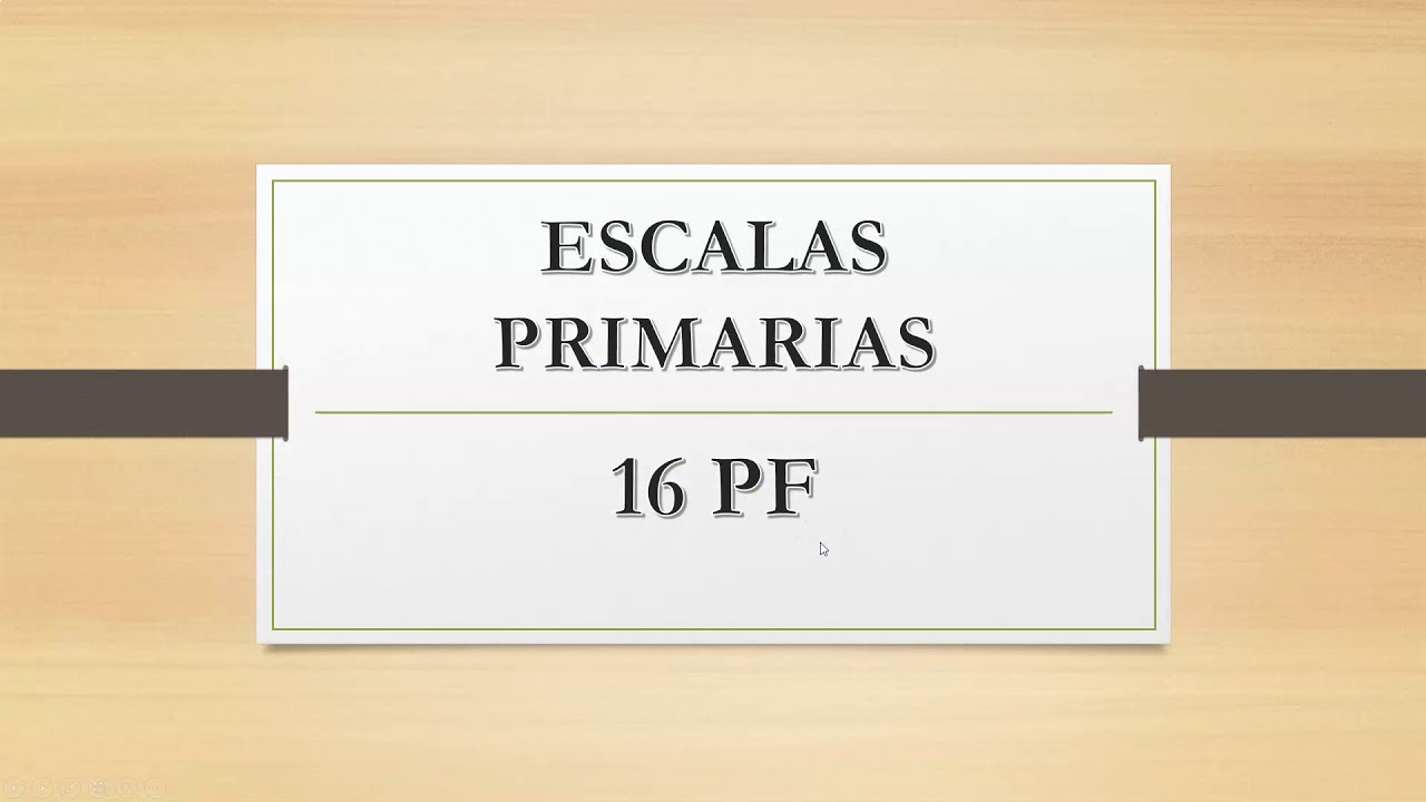 PASO A PASO EN LA INTERPRETACIÓN DEL 16 PF 5 POR.  LILIANA CASTAÑO PSICOLOGA CLÍNICA