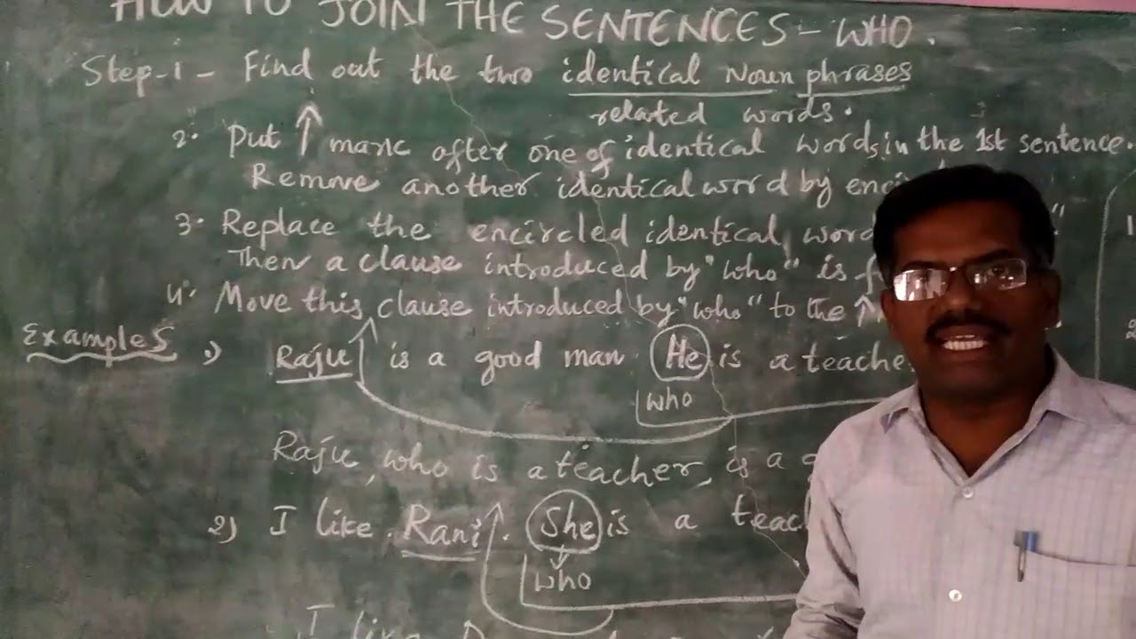 WHO--JOIN THE SENTENCES--COMPLEX SENTENCE