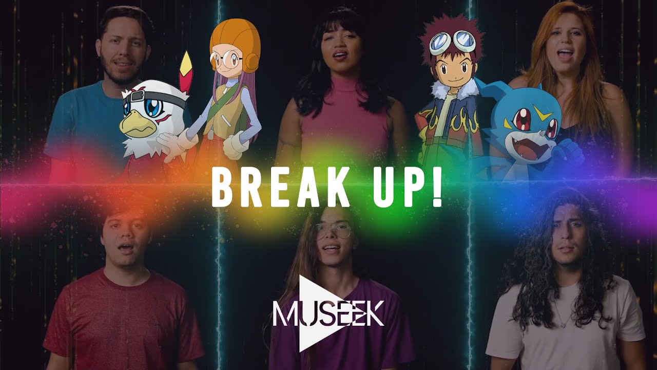Break up! - Digimon ( Museek Cover)