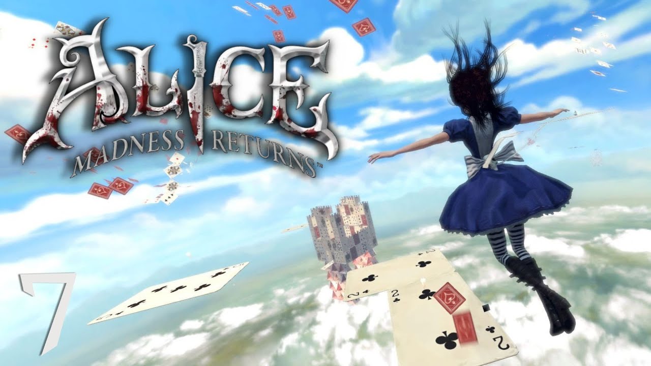 THE SKY'S THE LIMIT | Alice: Madness Returns [ 7 ]
