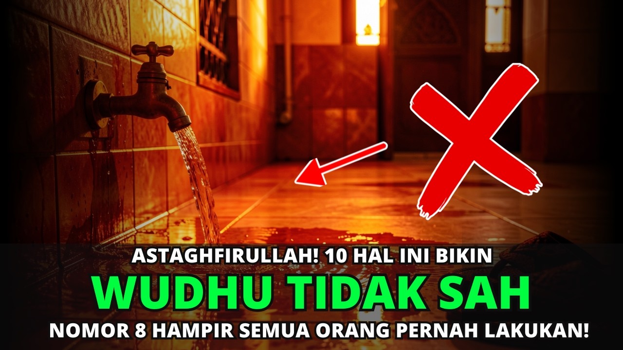 Kaget! Ternyata 10 Hal Ini Membatalkan Wudhu—Nomor 8 Sering Kita Lakukan Tanpa Sadar!