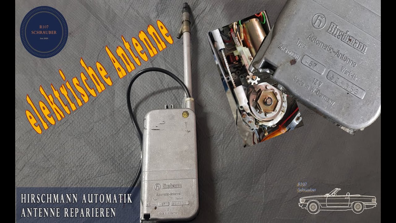 Hirschmann Automatik Antenne reparieren - Aufbau einer elektrischen Antenne