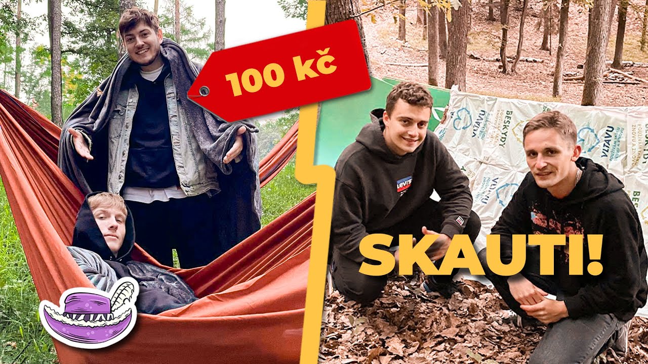 100 KČ VS. 10.000 KČ - PŘEŽIT&Iacute; PŘES NOC V LESE! (PROTI SKAUTŮM!)