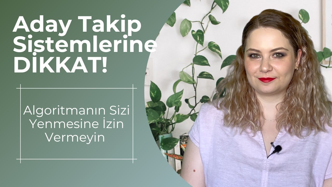 ADAY TAKİP SİSTEMLERİNE DİKKAT! |  Ön Elemeleri Başarıyla Geç | ATS ile Uyumlu Özgeçmiş Hazırlama