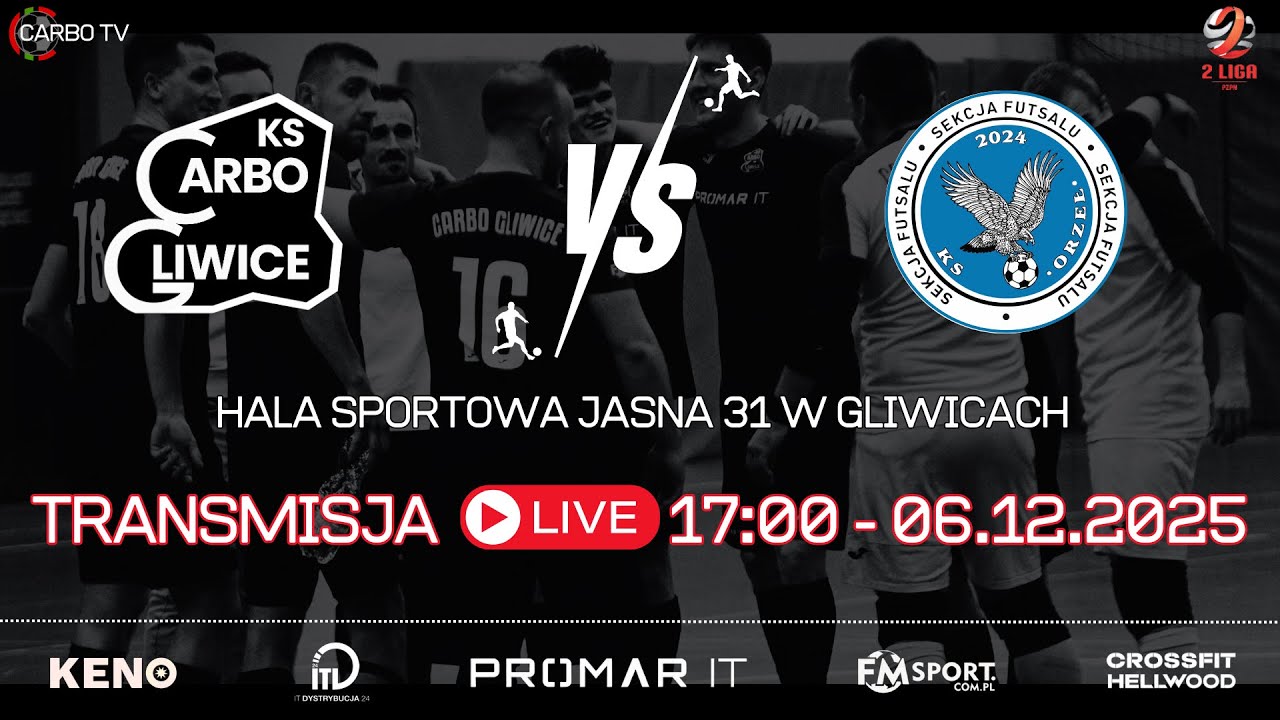 PROMAR IT CARBO GLIWICE - ORZEŁ ZĄBKOWICE ŚLĄSKIE  / LIVE / (06.12.2025)