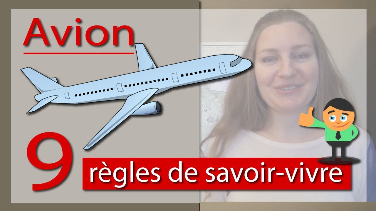 Etiquette et politesse : 9 règles de savoir-vivre à connaître pour les voyages en avion