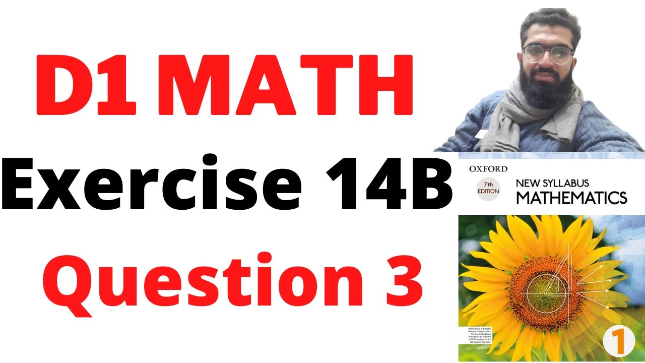 d1 exercise 14B Question 3 || d1 ex 14b etutor || d1 math solutions etutor