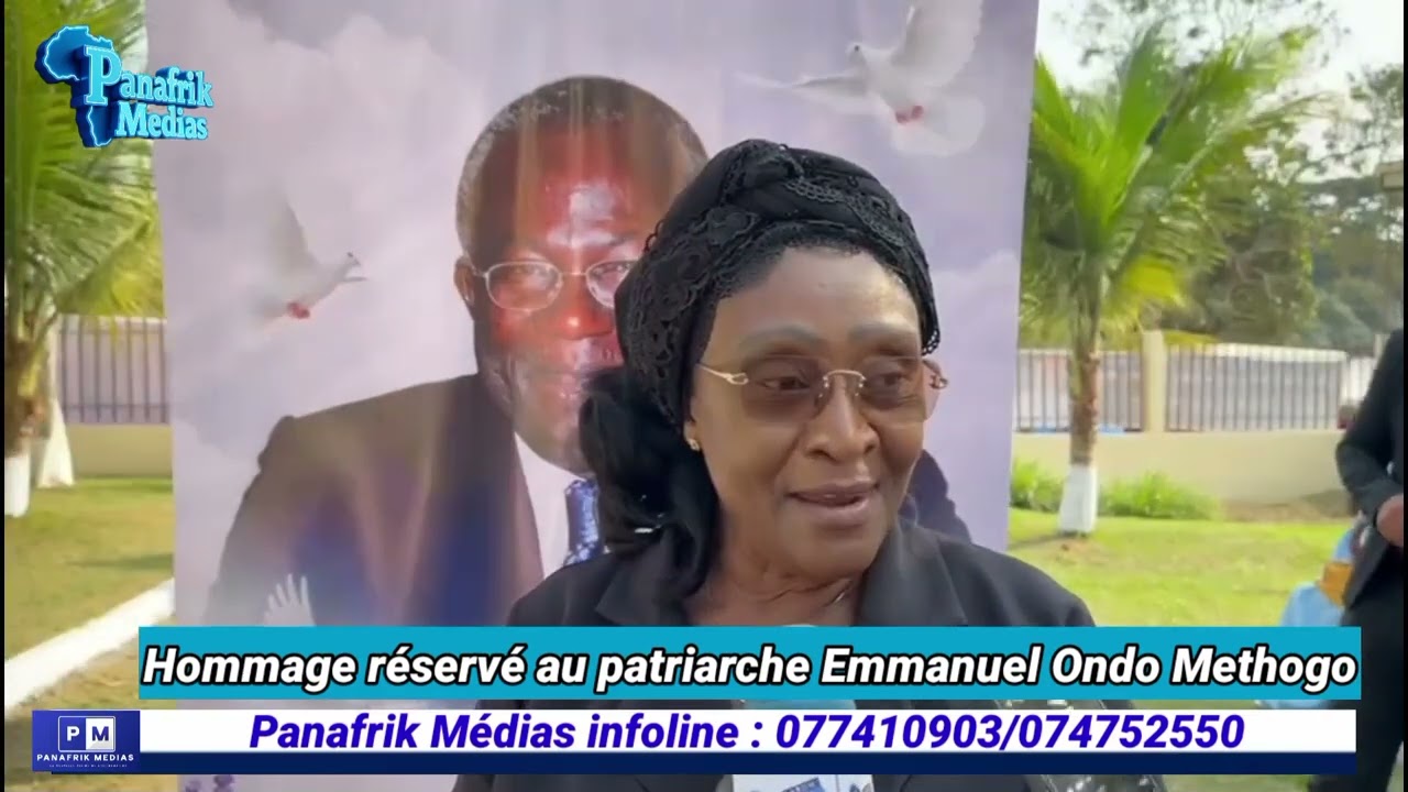 #panafrikmedias Hommage réservé au patriarche Emmanuel Ondo Methogo 