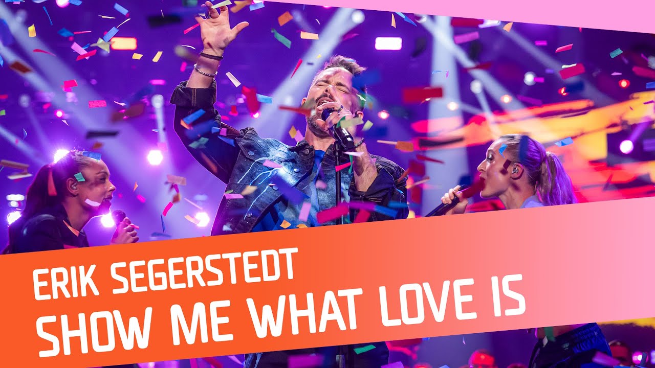 Erik Segerstedt - Show Me What Love Is