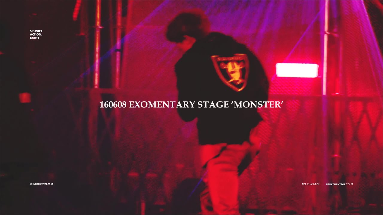 160608 MONSTER CHANYEOL FOCUS