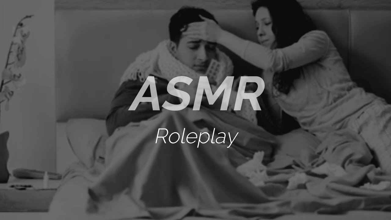 Cuidas a Tu Esposo enfermo 🤧🤒 (termina en 😳) | ASMR - roleplay