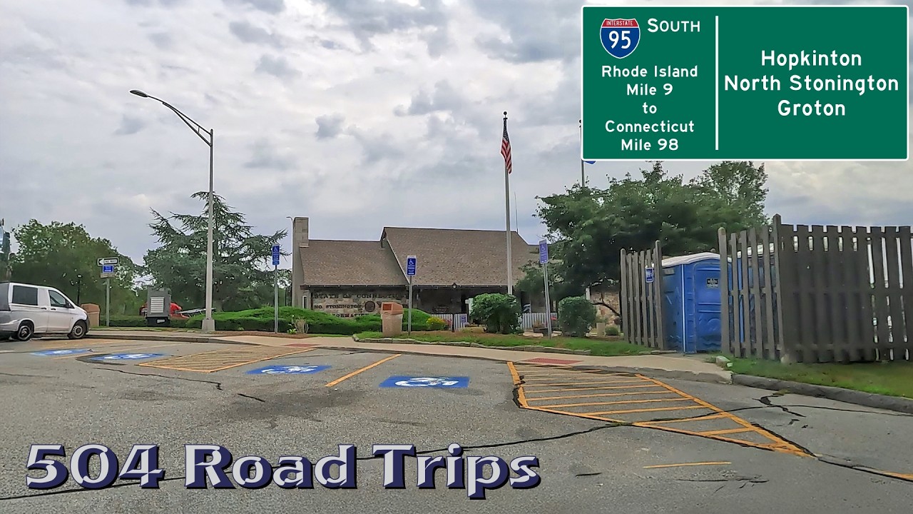 ⁴ᴷ Road Trip #1069 - I-95 S - R.I. Mile 9-Connecticut Mile 98 - Hopkinton/North Stonington/Groton