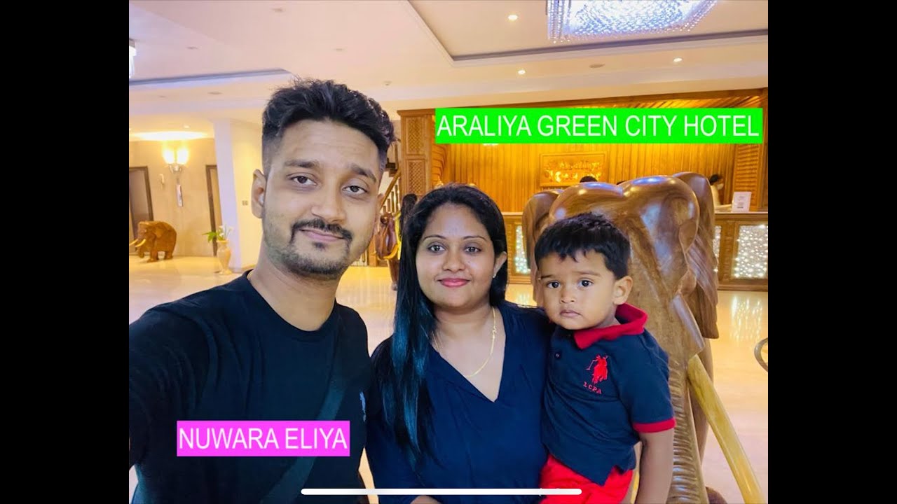 ARALIYA GREEN CITY HOTEL NUWARA ELIYA TRAIN TOUR
