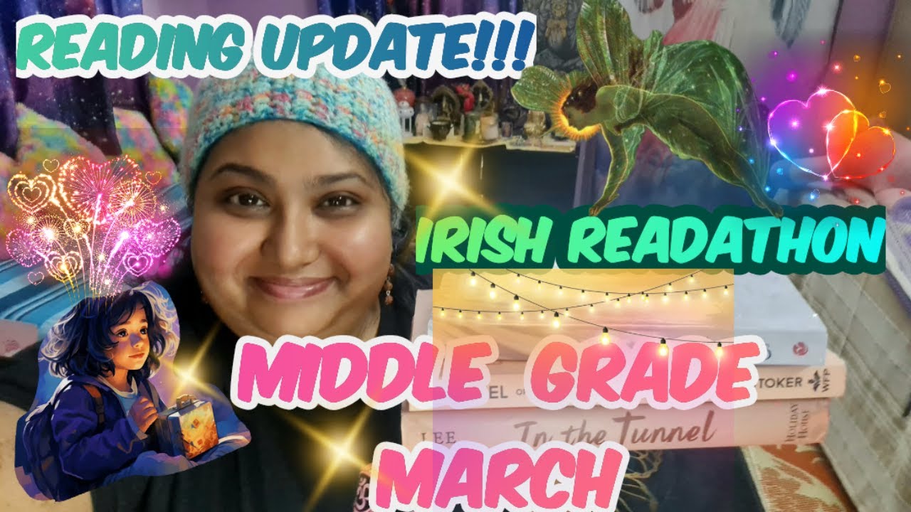 Updates - Irish Readathon🍀 & MiddleGradeMarch 📚  | #booktube | #irishreadathon | #middlegrademarch