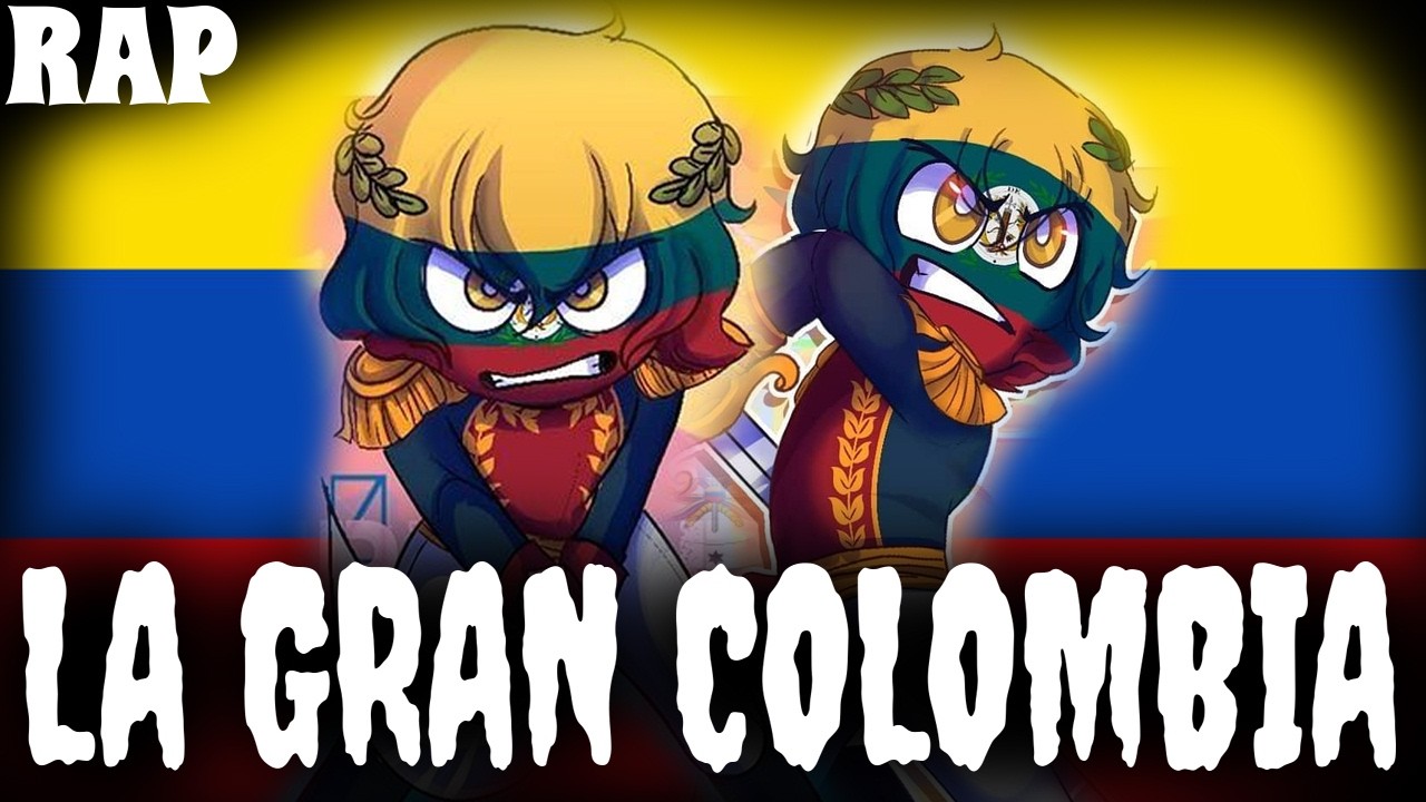 LA GRAN COLOMBIA (COUNTRYHUMANS) | 
