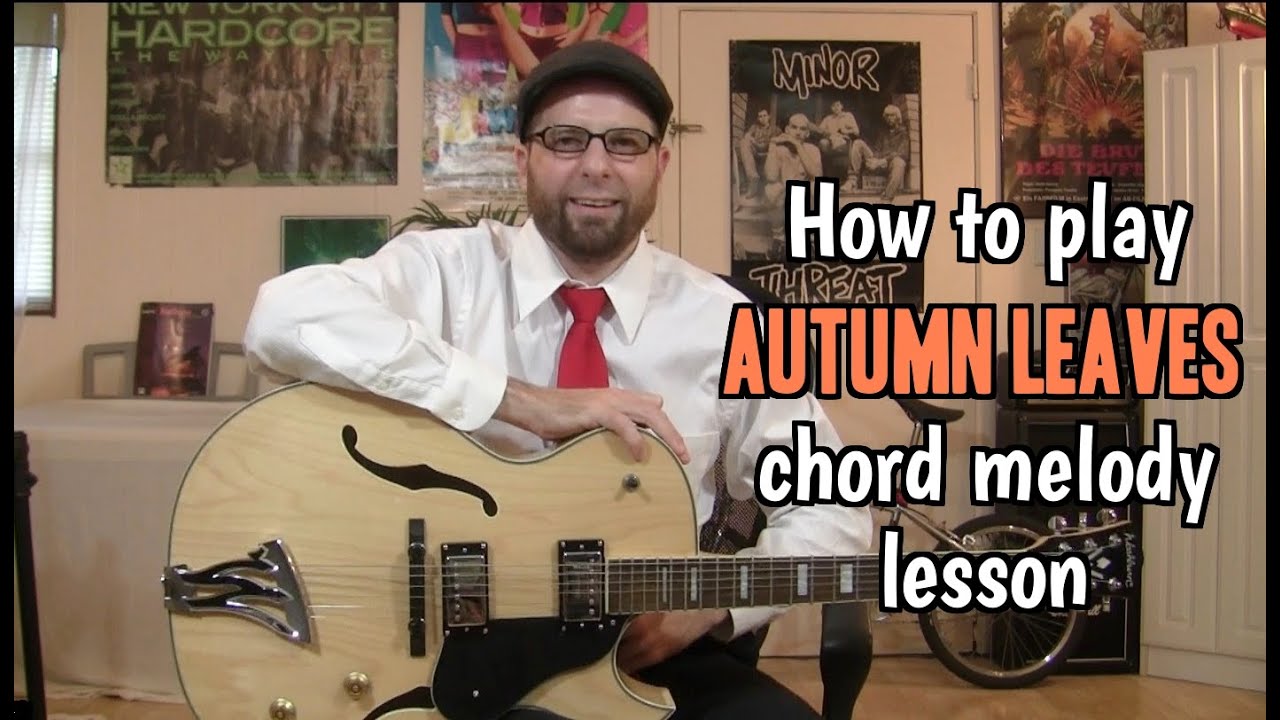 Easy Autumn Leaves Chord Melody Lesson