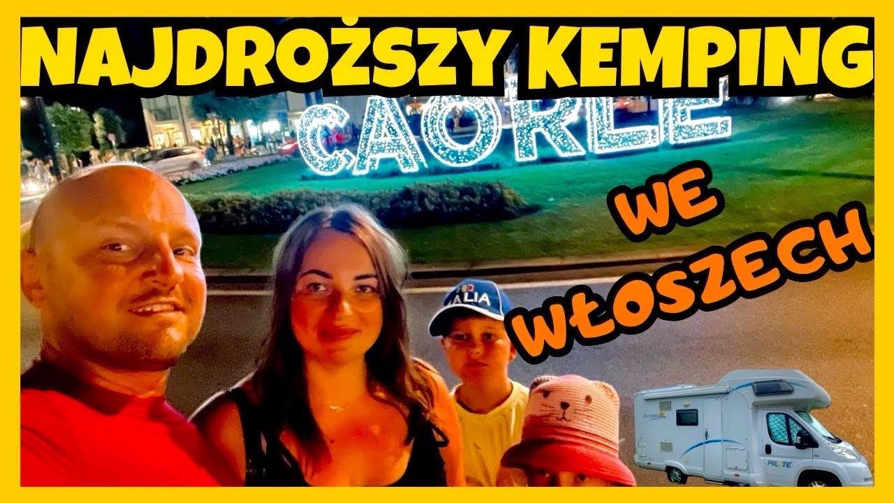 KAMPEREM DO WŁOCH * KEMPING CZY KAMPER PARK ? @KamperWeek