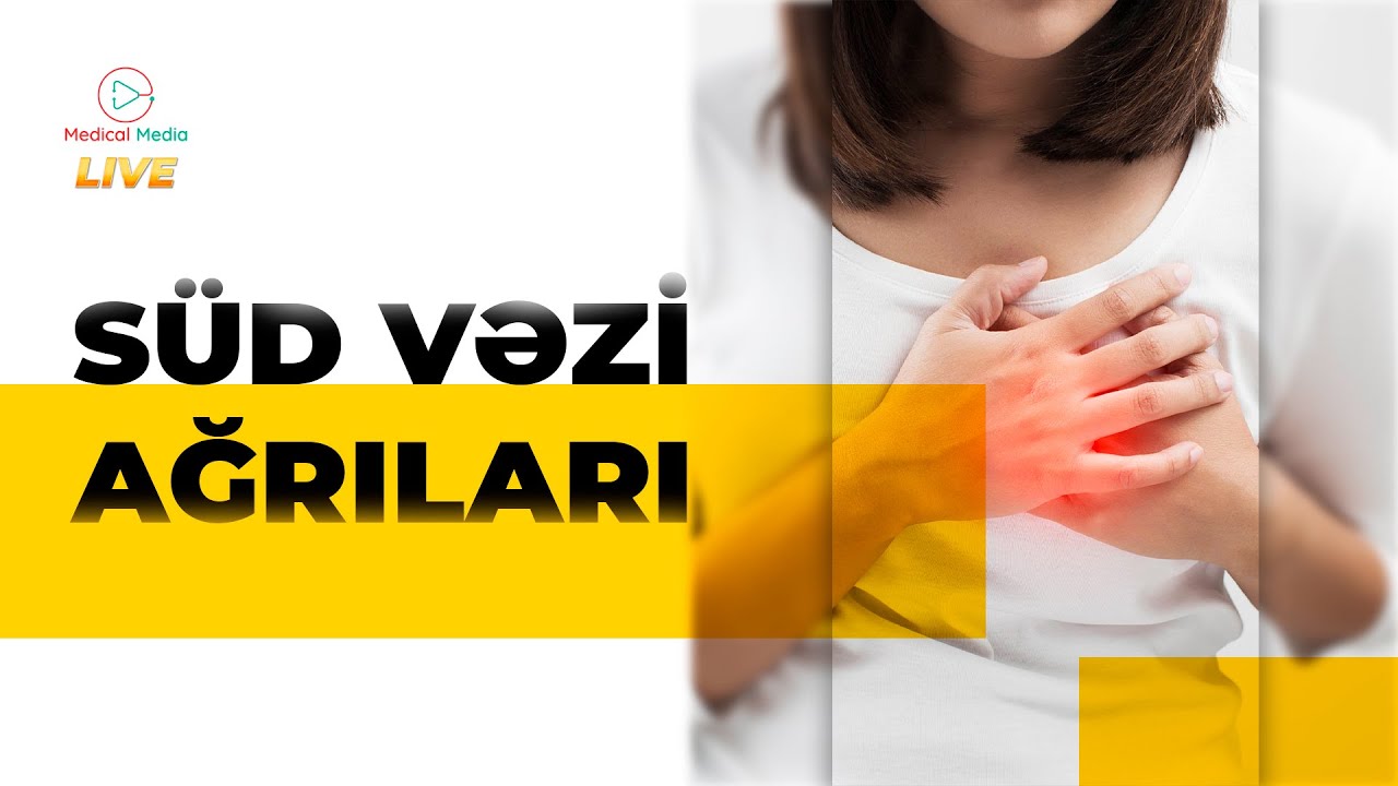 KİSTA NƏDƏN YARANIR / KİSTANIN MÜALİCƏSİ / SÜD VƏZİNDƏ KİSTA / SÜD VƏZİNDƏ AĞRILAR
