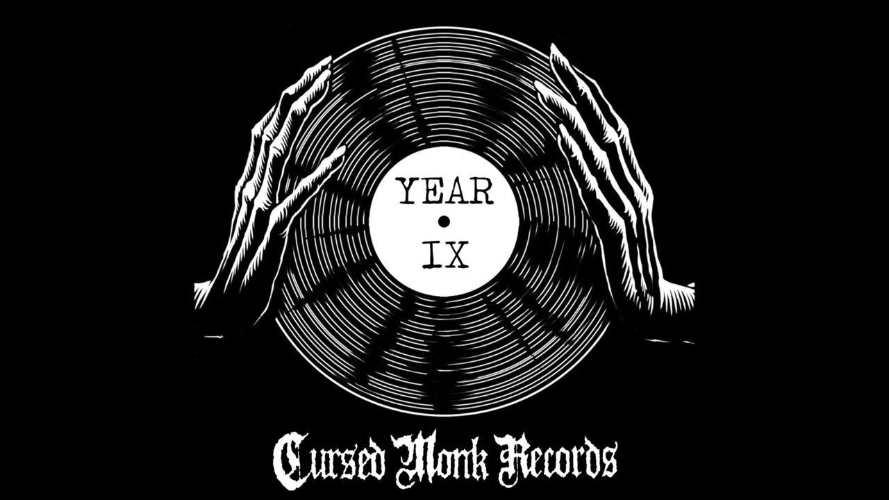 Cursed Monk Records: Year IX Compilation