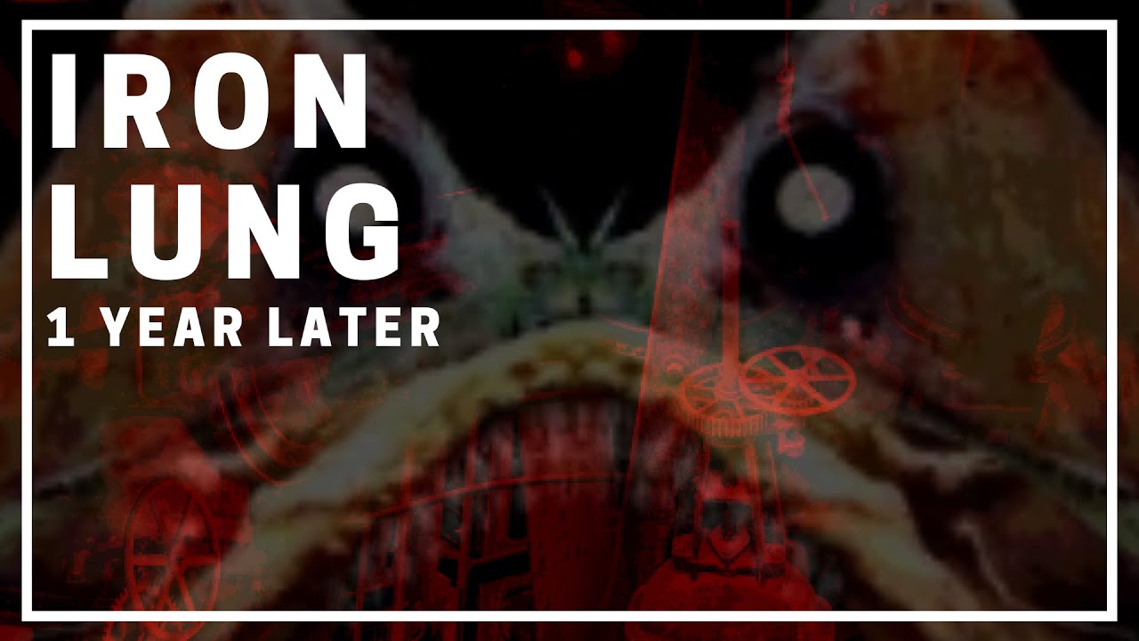 IRON LUNG 1 YEAR LATER | Featuring @duskdev