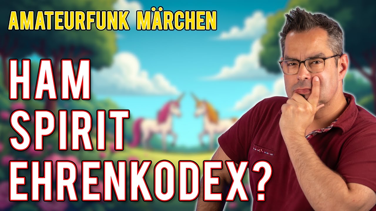 Amateurfunk M&auml;rchen 🐉 Amateur Code & Ham Spirit