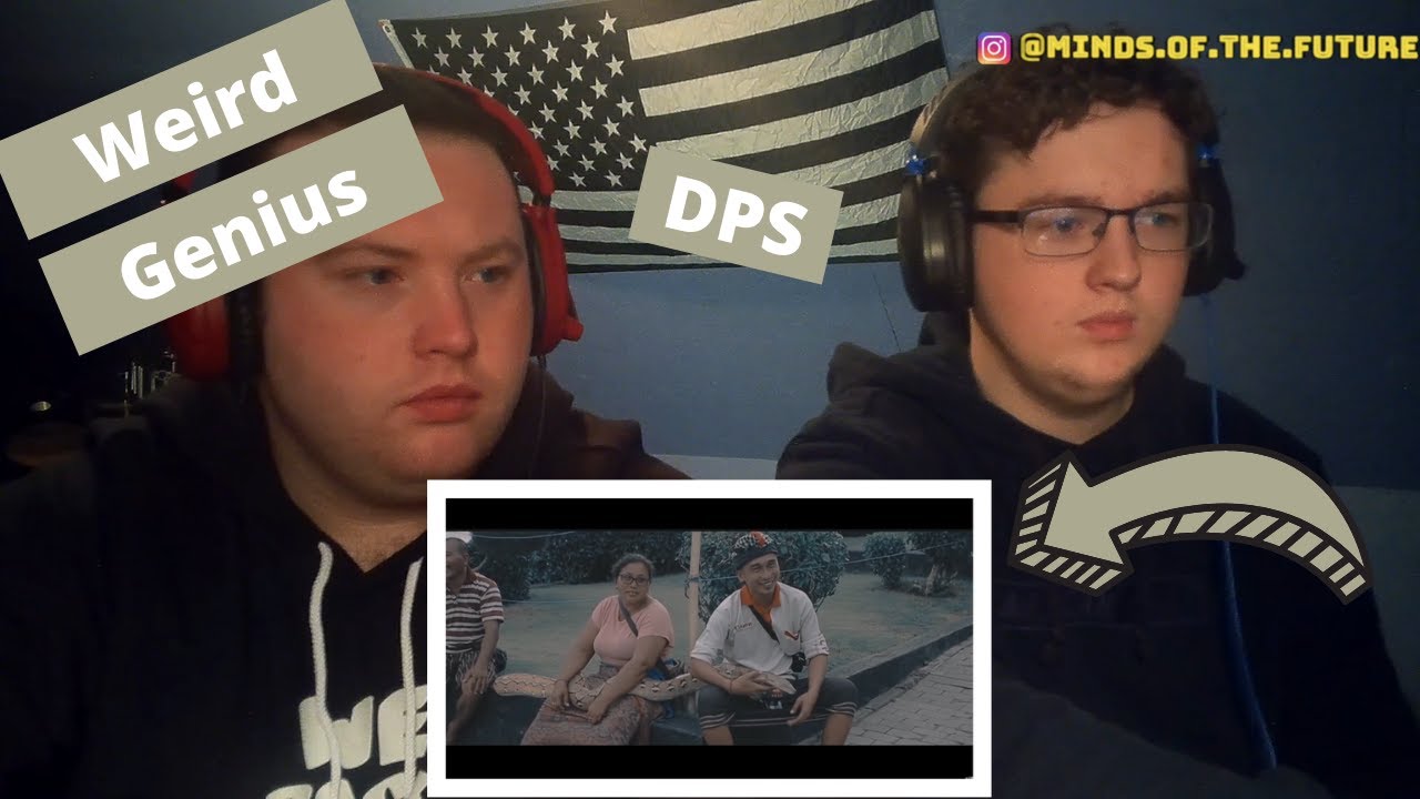 Weird Genius - DPS (Official Music Video) | Reaction!!