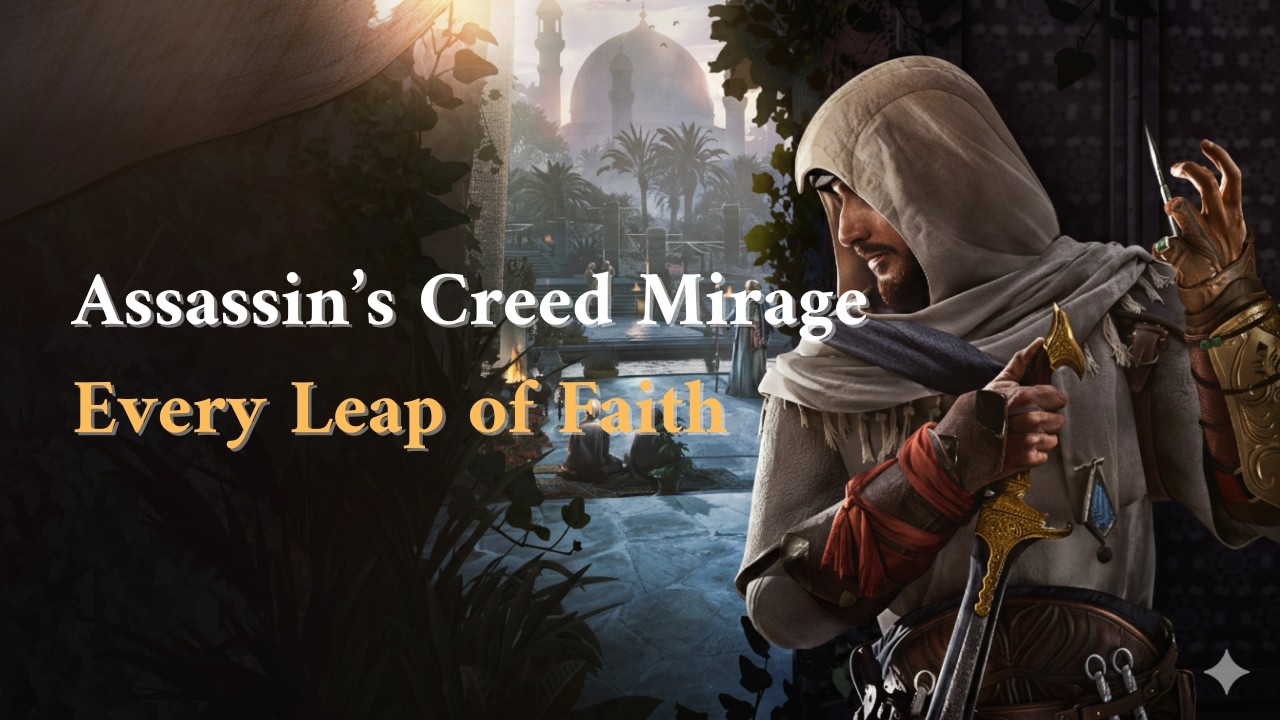 Assassin's Creed Mirage - Every Leap of Faith