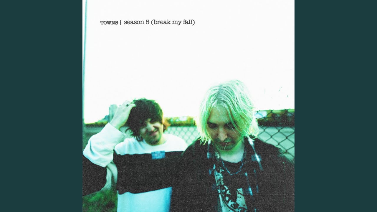 Season 5 (Break My Fall)