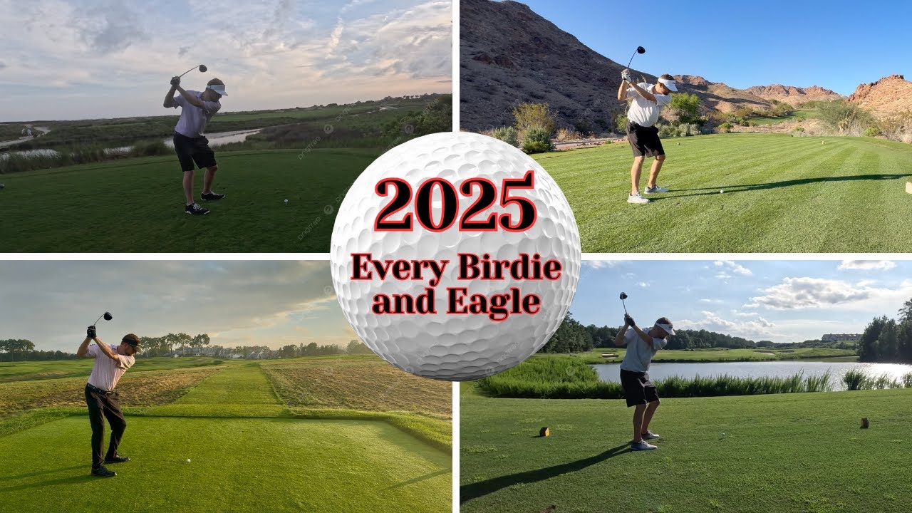 What a Year! - Every Birdie & Eagle from 2025