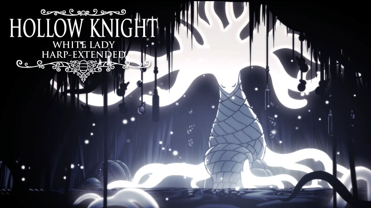 Hollow Knight - The White Lady - Extended (Harp)