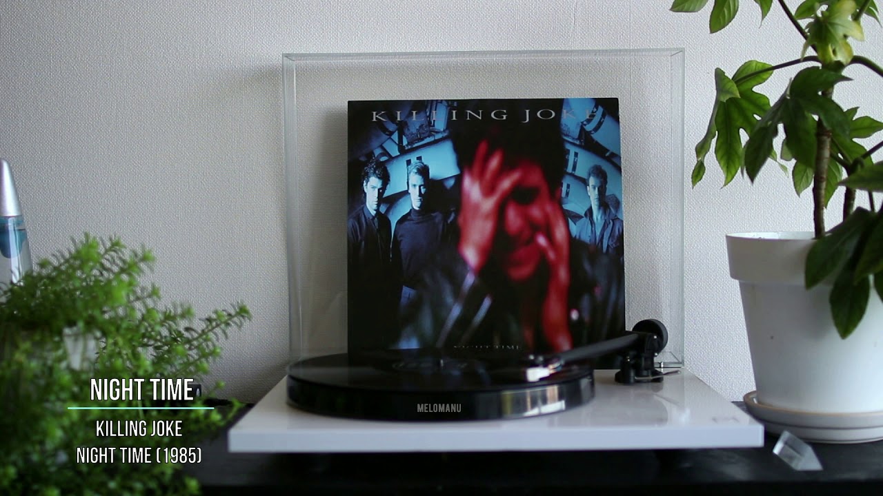 Killing Joke - Night Time #01 [Vinyl rip]