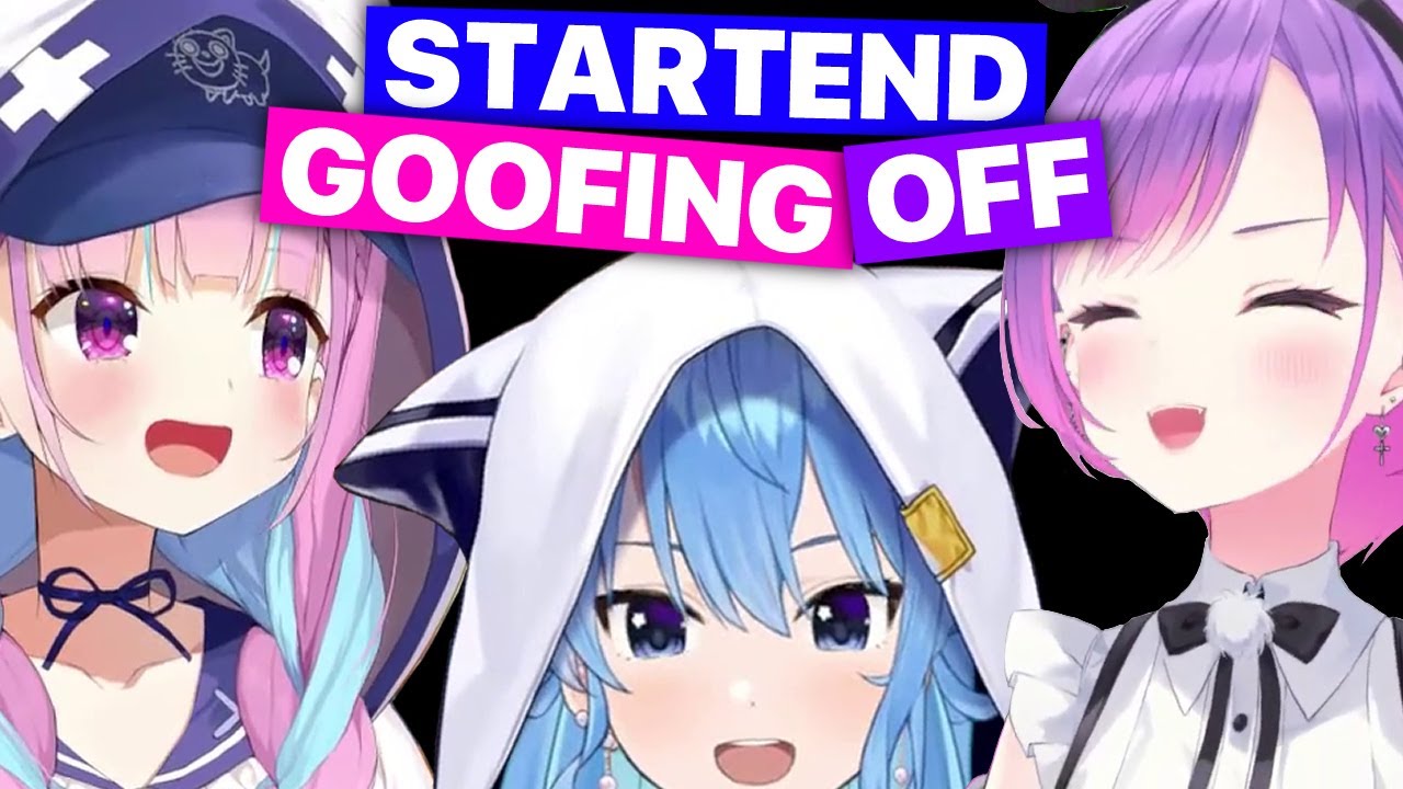 StartEnd Goofing Off (Aqua, Suisei & Towa / Hololive) [Eng Sub]