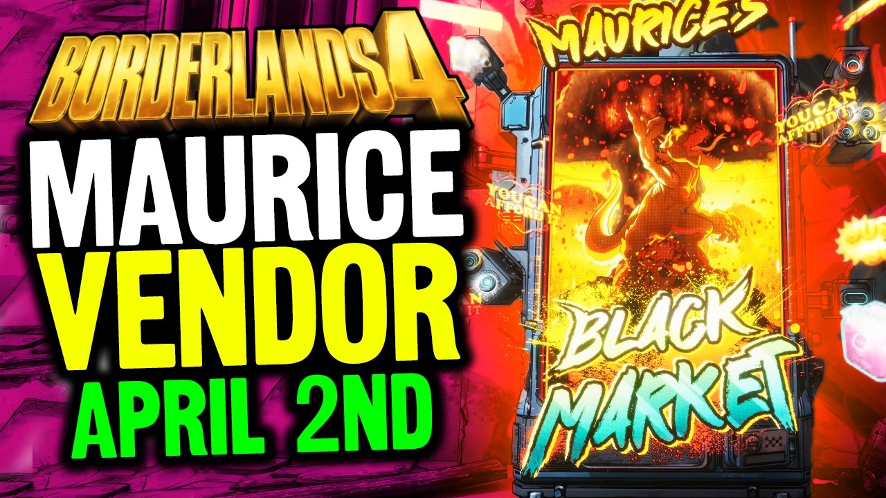Maurices BLACK MARKET Vendor Guide - April 2nd 2026 (Borderlands 4 Guide)