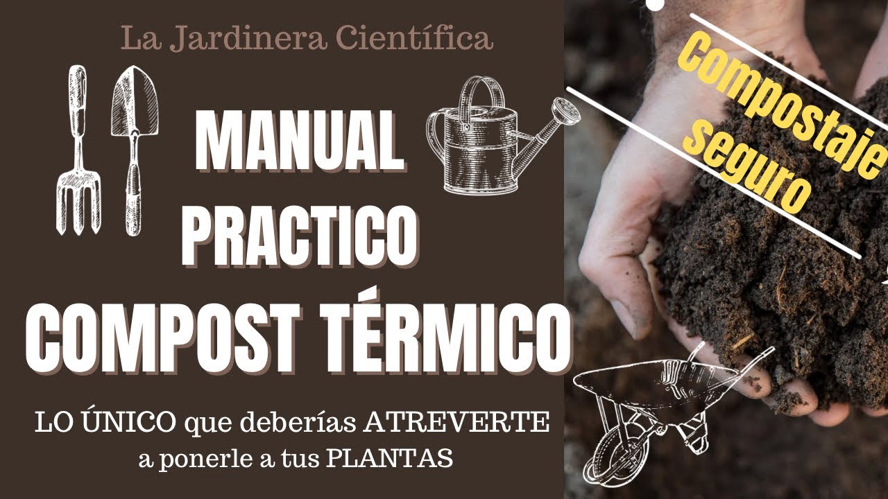 🍂🌱Cómo hacer COMPOST TÉRMICO con MICROORGANISMOS BENÉFICOS🧫🌡️