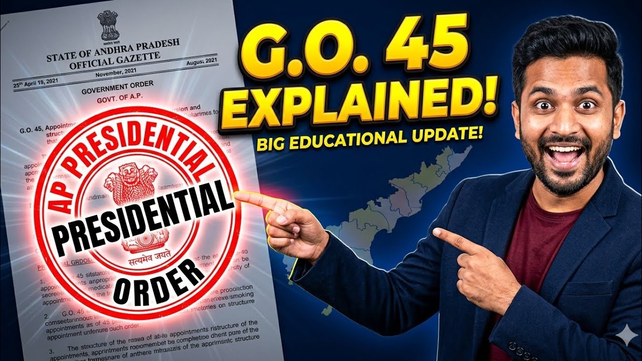 AP New Presidential Order 2026 Explained | What G.O 45 