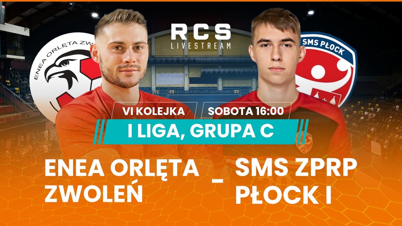 1 LIGA GR.C: ENEA ORLĘTA ZWOLEŃ vs SMS ZPRP PŁOCK | 6. KOLEJKA | Piłka Ręczna