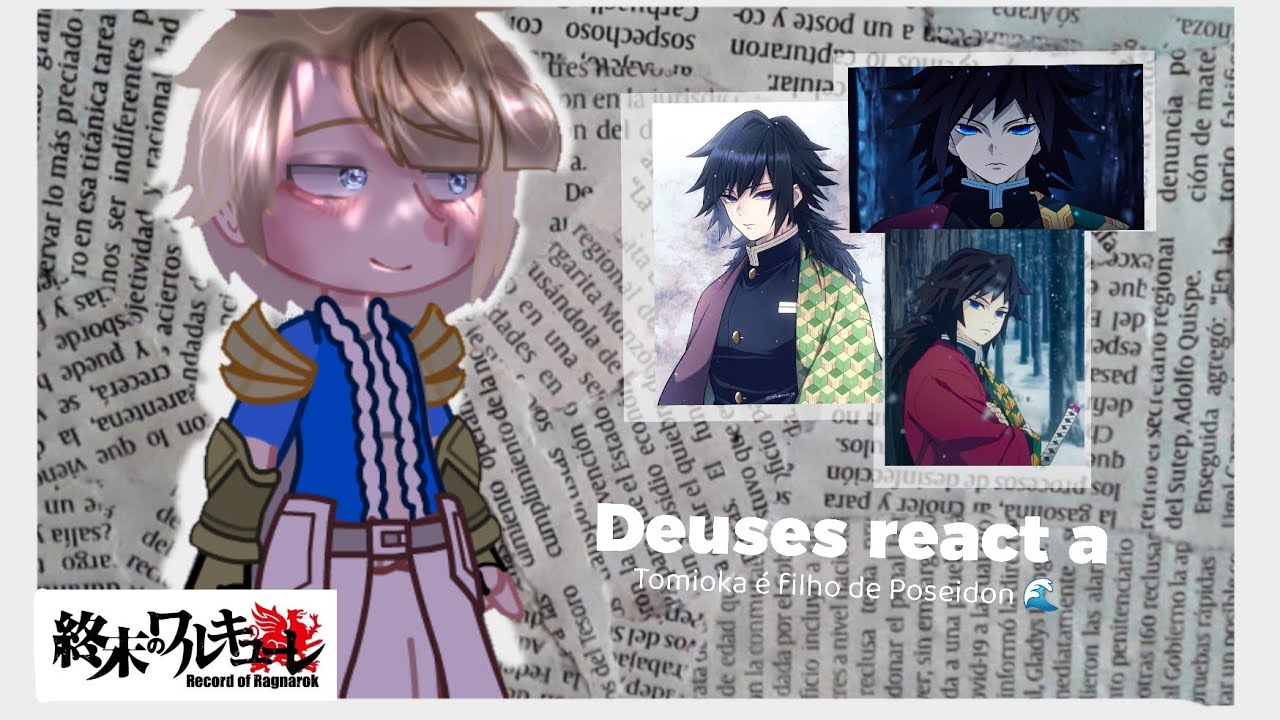 Deuses react a tomioka é filho de Poseidon 🌊 | MaduCherry| gacha reagindo