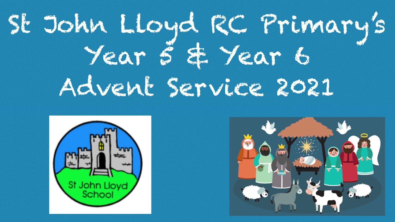 SJL Y5/6 Advent service 2021